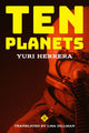Book cover of: Ten Planets. By: HERRERA