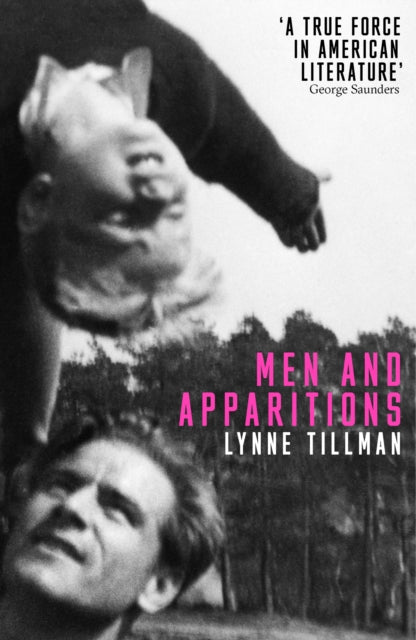 Book cover of: Men And Apparitions. By: Lynne Tillman