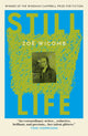 Book cover of: Still Life. By: Zoe Wicomb