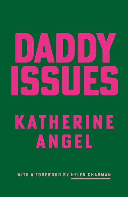 Book cover of: Daddy Issues