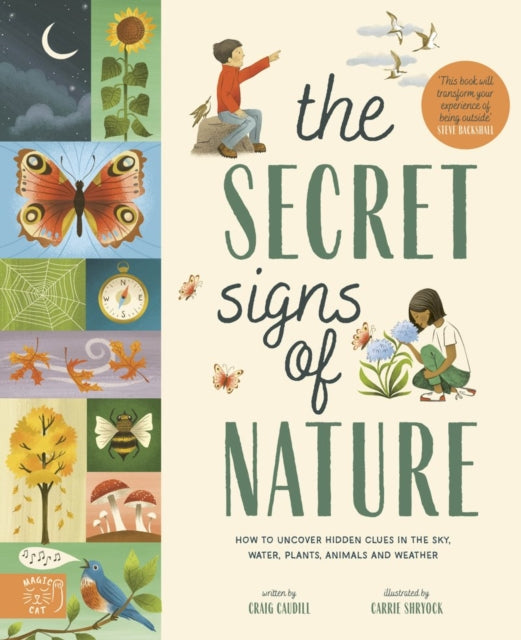 Book cover of: Secret Signs of Nature. By: Steve Backshall