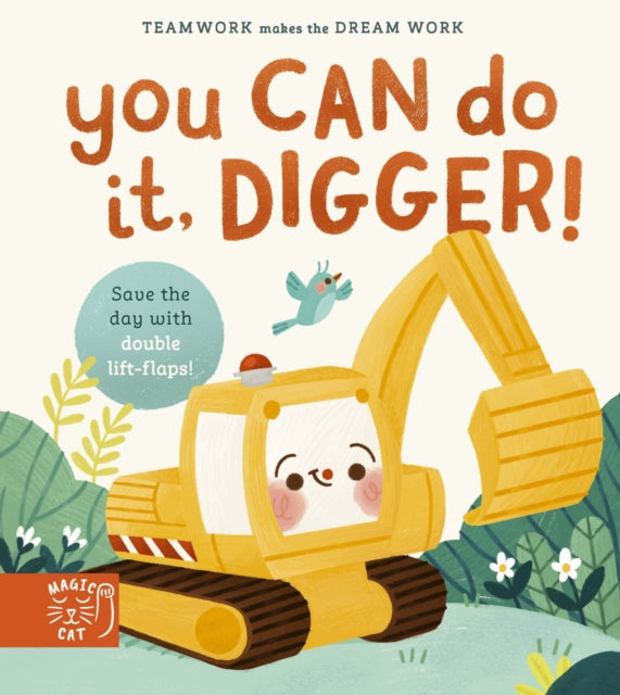 Book cover of: You Can Do It, Digger!. By: Jennifer Eckford