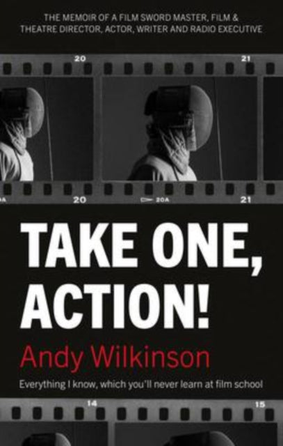 Book cover of: Take One, Action!. By: Andy Wilkinson