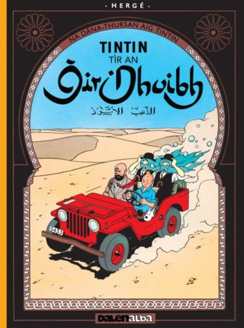 Book cover of: Tintin Tir an Oir Dhuibh. By: Hergé