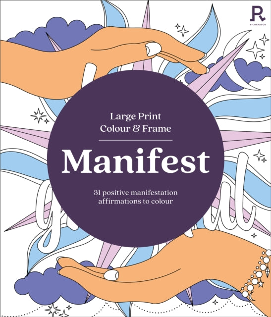 Book cover of: Large Print Colour & Frame - Manifest