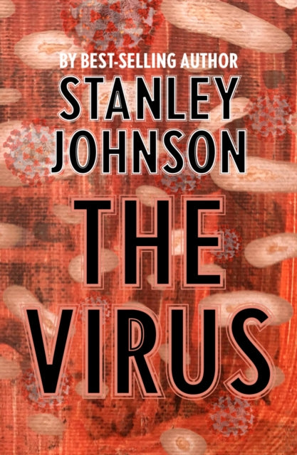 Book cover of: Virus. By: Stanley Johnson
