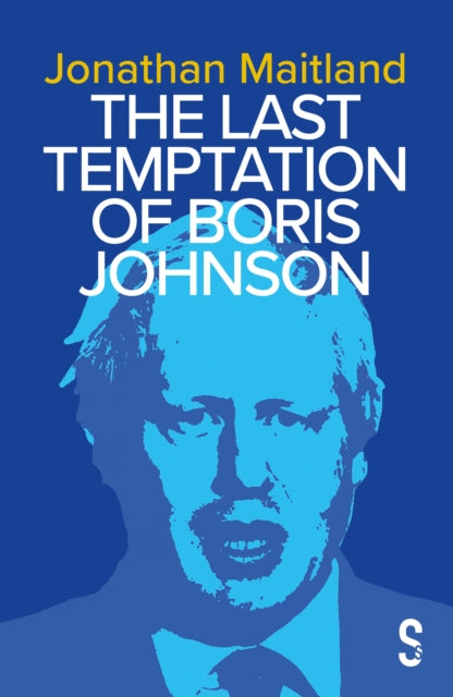Book cover of: The Last Temptation of Boris Johnson. By: Jonathan Maitland