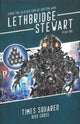 Book cover of: Lethbridge-Stewart: Times Squared. By: Rick Cross