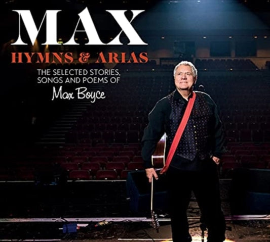 Max Boyce: Hymns & Arias, The Selected Poems, Songs and Stories 9781913640958 Max Boyce