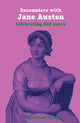 Encounters with Jane Austen, Celebrating 250 Years 9781913641511 ROBSON, CHERYL (ED)