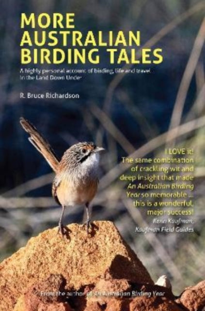Book cover of: More Australian Birding Tales. By: R. Bruce Richardson