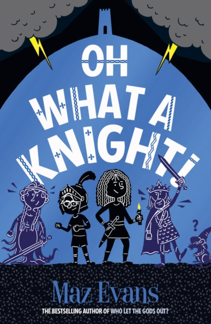 Book cover of: Oh What a Knight!