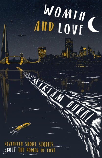 Book cover of: Women and Love. By: Miriam Burke