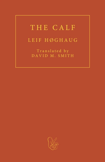 Book cover of: Calf. By: HOGHAUG, LEIF