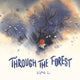 Book cover of: Through the Forest. By: Li, Yijing