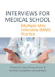 Book cover of: INTERVIEWS FOR MEDICAL SCHOOL. By: Thanthullu Vasu