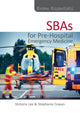 Book cover of: Exam Essentials: SBAs for Pre-Hospital Emergency Medicine. By: Victoria Lee
