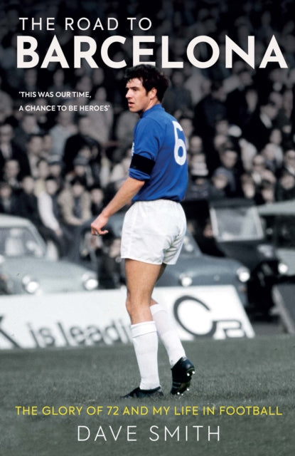 Book cover of: Road to Barcelona. By: Dave Smith