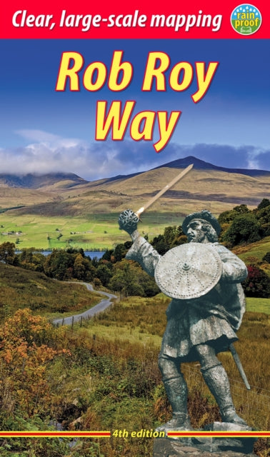 Book cover of: Rob Roy Way (4 ed). By: Jacquetta Megarry