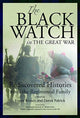 Black Watch and the Great War, 1914-18