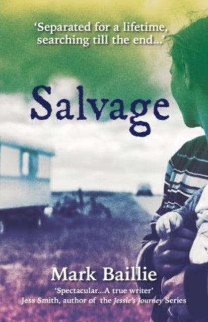 Book cover of: Salvage. By: Mark Baillie