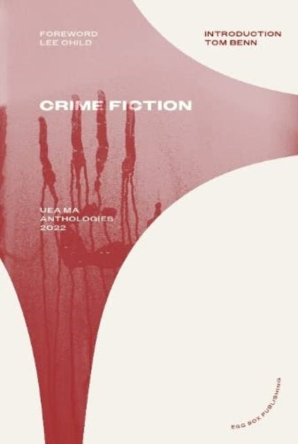 Book cover of: UEA MA Crime Fiction Anthology 2022
