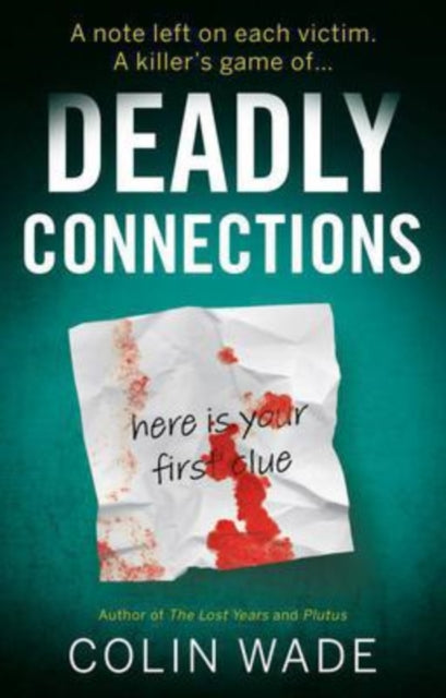 Book cover of: Deadly Connections. By: Colin Wade