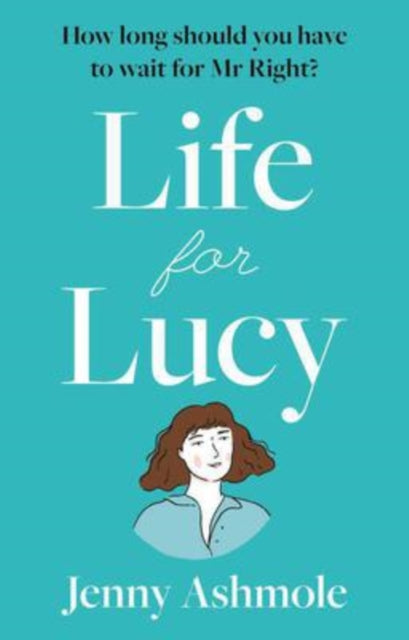 Book cover of: Life for Lucy. By: Jenny Ashmole