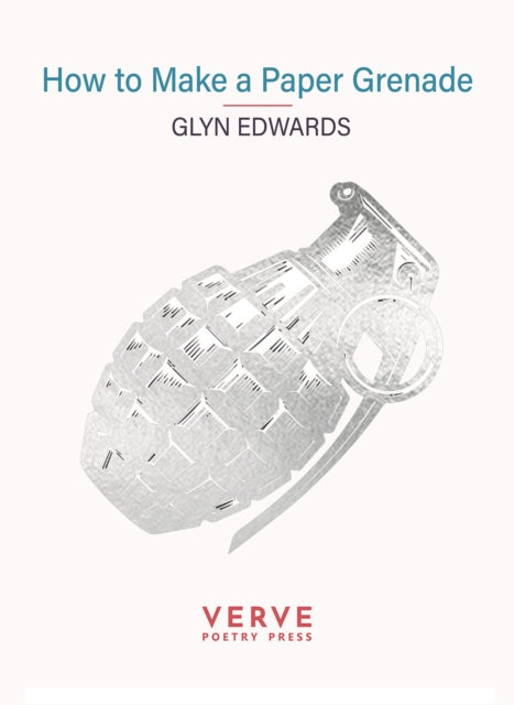 Book cover of: How to Make a Paper Grenade