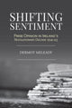 Book cover of: Shifting Sentiment. By: Dermot Meleady