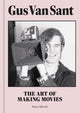 Book cover of: Gus Van Sant. By: Katya Tylevich