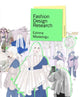 Book cover of: Fashion Design Research Second Edition. By: Ezinma Mbonu