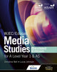 Book cover of: WJEC/Eduqas Media Studies For A Level Year 1 and AS Student Book – Revised Edition. By: Christine Bell