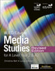 WJEC/Eduqas Media Studies For A Level Year 2 Student Book – Revised Edition 9781913963293 Christine Bell