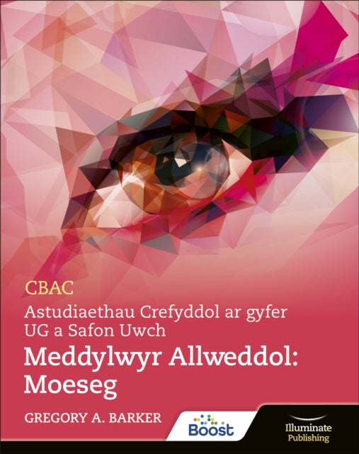 Book cover of: WJEC/Eduqas Religious Studies for A Level & AS Key Thinkers: Ethics. By: Gregory Barker