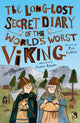 Long-Lost Secret Diary of the World's Worst Viking 9781913971045 Tim Collins
