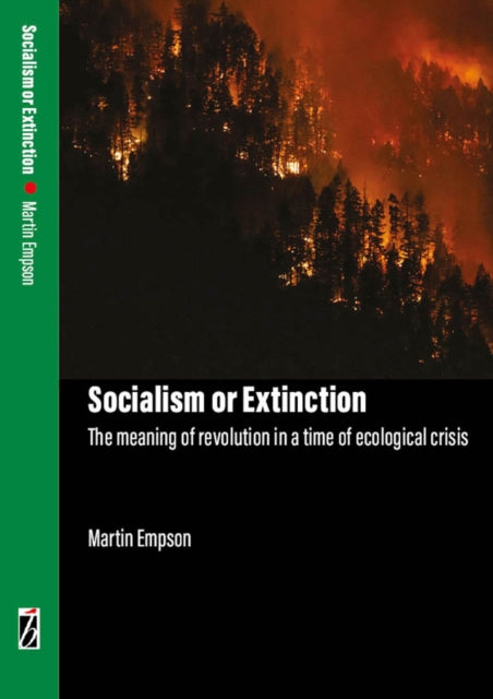 Book cover of: Socialism or Extinction. By: Martin Empson