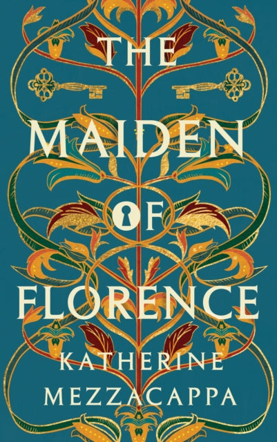 Book cover of: Maiden of Florence. By: Katie Hutton