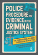 Book cover of: Police Procedure and Evidence in the Criminal Justice System. By: Barrie Archer