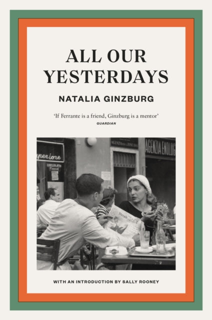 All Our Yesterdays 9781914198236 Natalia Ginzburg