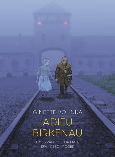 Book cover of: Adieu Birkenau. By: Ginette Kolinka