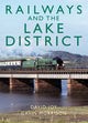 Book cover of: Railways and the Lake District