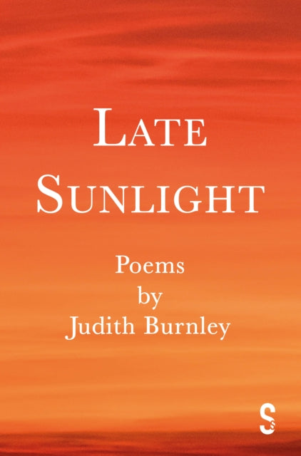 Book cover of: Late Sunlight. By: Judith Burnley