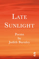 Book cover of: Late Sunlight. By: Judith Burnley