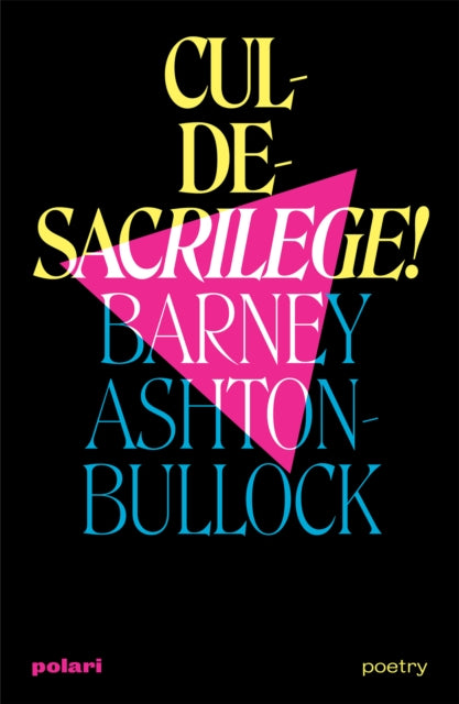 Book cover of: Cul-De-Sacrilege!. By: Barney Ashton-Bullock