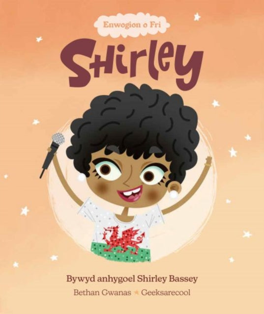 Book cover of: Enwogion o Fri: Shirley - Bywyd Byrlymus Shirley Bassey. By: Bethan Gwanas