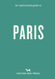 Book cover of: Opinionated Guide to Paris
