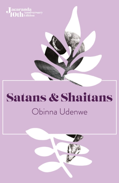 Book cover of: Satans and Shaitans. By: Obinna Udenwe