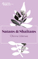 Book cover of: Satans and Shaitans. By: Obinna Udenwe