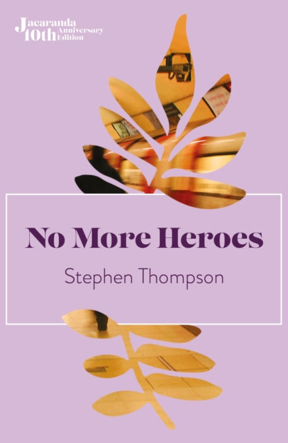 Book cover of: No More Heroes. By: Stephen Thompson